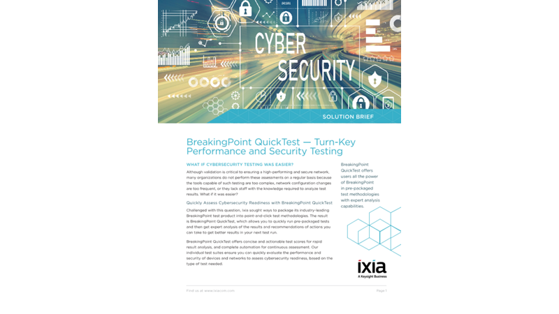 BreakingPoint QuickTest — Turn-Key Performance and Security Testing